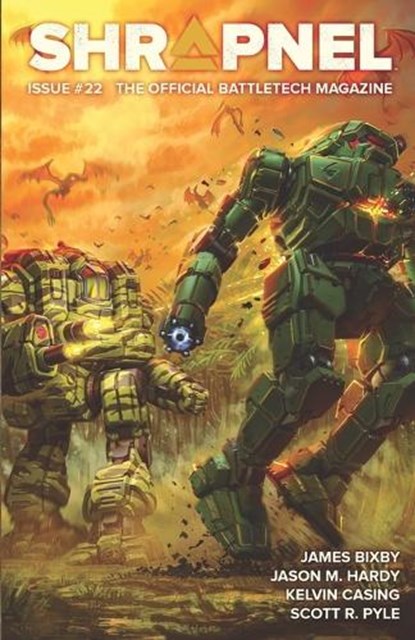 BattleTech: Shrapnel, Issue #22: (The Official BattleTech Magazine), Jason M. Hardy - Paperback - 9781638612100