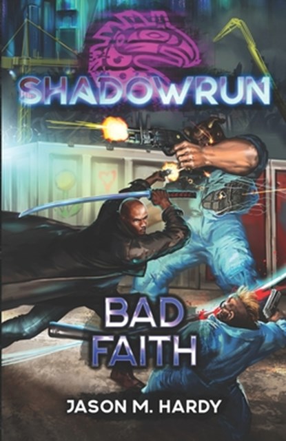 Shadowrun: Bad Faith, Jason M. Hardy - Paperback - 9781638612360