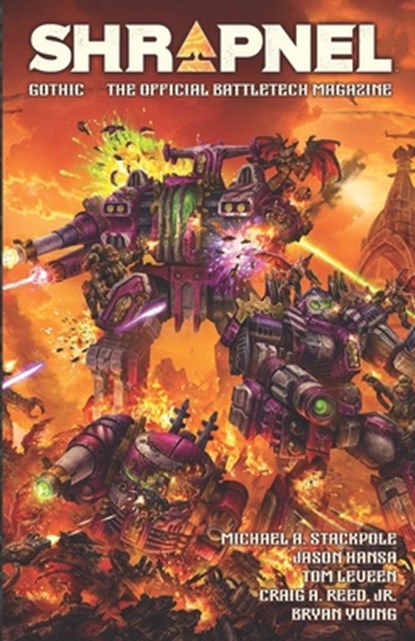 BattleTech: Shrapnel Gothic: (The Official BattleTech Magazine), Jason Hansa - Paperback - 9781638612513