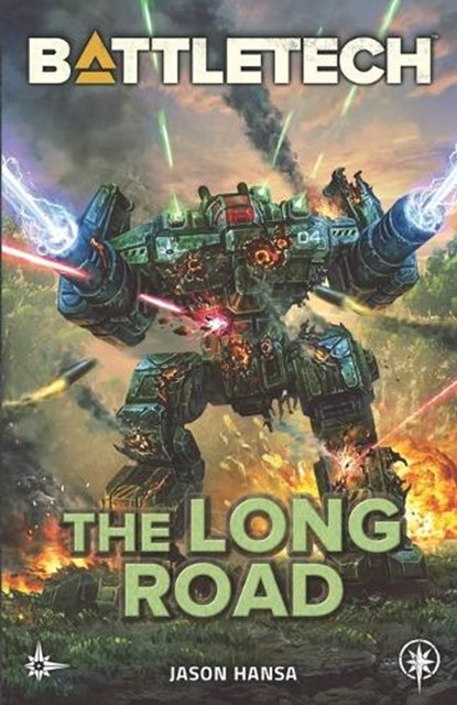 BattleTech: The Long Road, Jason Hansa - Paperback - 9781638612650