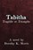 Tabitha, Tragedie et Triomphe, MORRIS,  Dorothy K - Paperback - 9781638680352
