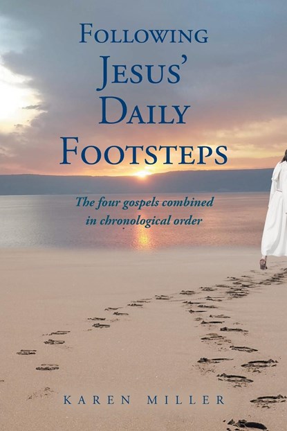 Following Jesus' Daily Footsteps, Karen Miller - Paperback - 9781638741619