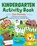 Kindergarten Activity Book, Lauren Thompson - Paperback - 9781638781455