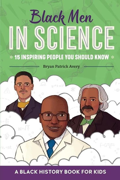 Black Men in Science, Bryan Patrick Avery - Paperback - 9781638782155