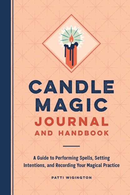 Candle Magic Journal and Handbook, Patti Wigington - Paperback - 9781638784227