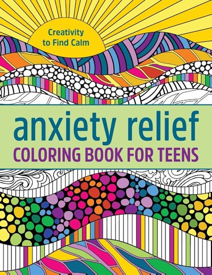 Anxiety Relief Coloring Book for Teens, Null - Paperback - 9781638784364