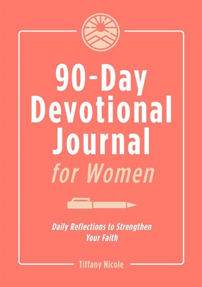90-Day Devotional Journal for Women, Tiffany Nicole - Paperback - 9781638787266