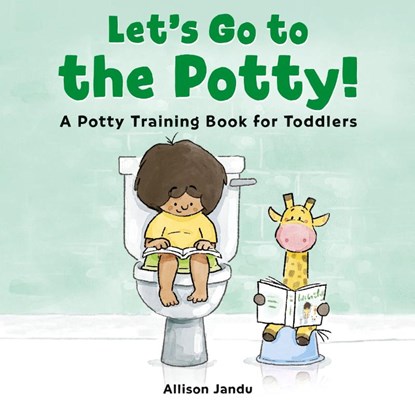 Let's Go to the Potty!, Allison Jandu - Gebonden - 9781638788355