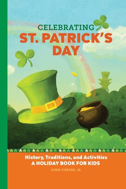 Celebrating St. Patrick's Day, John O'Brien Jr. - Gebonden - 9781638788409