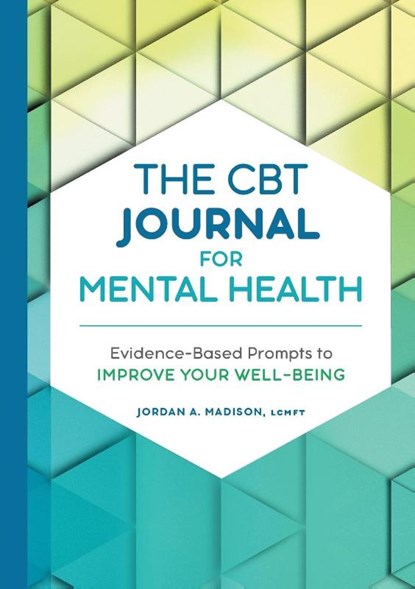 The CBT Journal for Mental Health, Jordan A. Madison - Paperback - 9781638788829