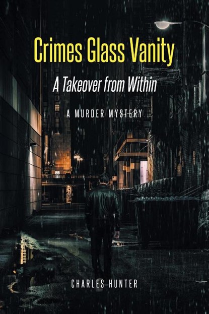Crimes Glass Vanity, HUNTER,  Charles - Paperback - 9781638810667