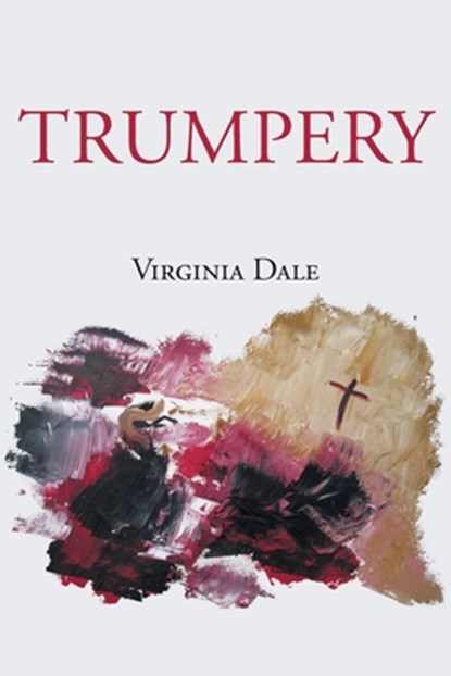 Trumpery, Virginia Dale - Paperback - 9781638819318