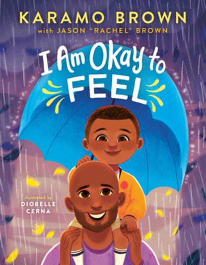 I Am Okay to Feel, Karamo Brown - Gebonden - 9781638930105