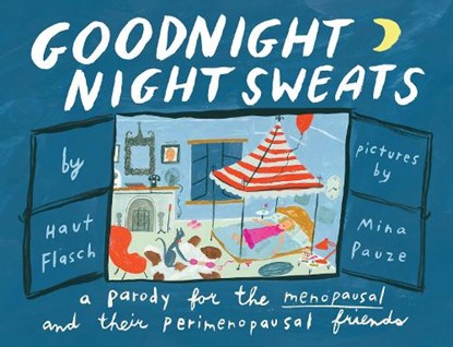 Goodnight Night Sweats, Haut Flasch - Gebonden - 9781638930914