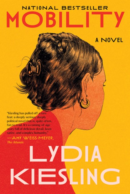 Mobility, Lydia Kiesling - Paperback - 9781638931638