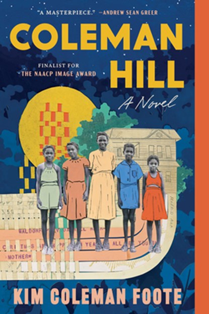 Coleman Hill, Kim Coleman Foote - Paperback - 9781638931706