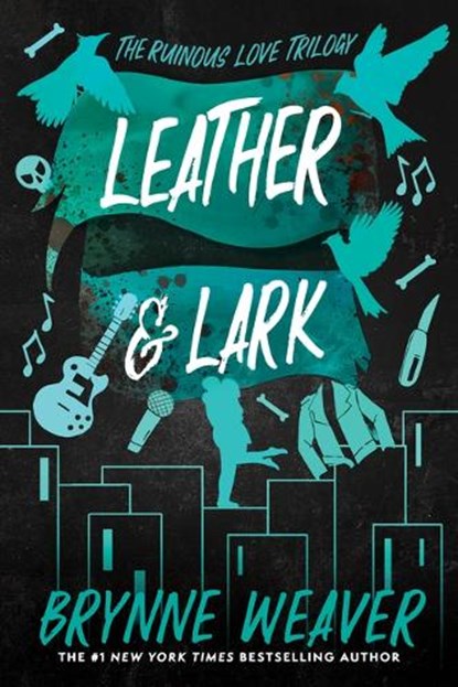 Weaver, B: Leather & Lark, Brynne Weaver - Paperback - 9781638931799