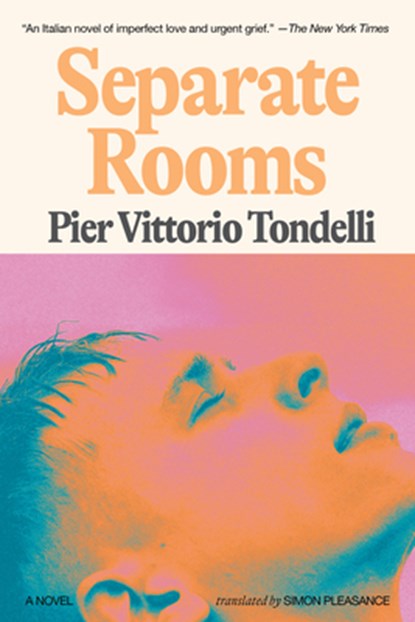 Separate Rooms, Pier Vittorio Tondelli - Gebonden - 9781638932086