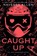 Caught Up, Navessa Allen - Paperback - 9781638932253