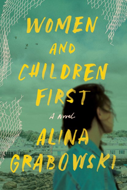 Women and Children First, Alina Grabowski - Paperback - 9781638932772