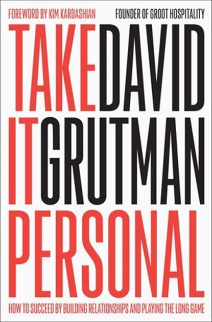 Take It Personal, David Grutman - Ebook - 9781638933502