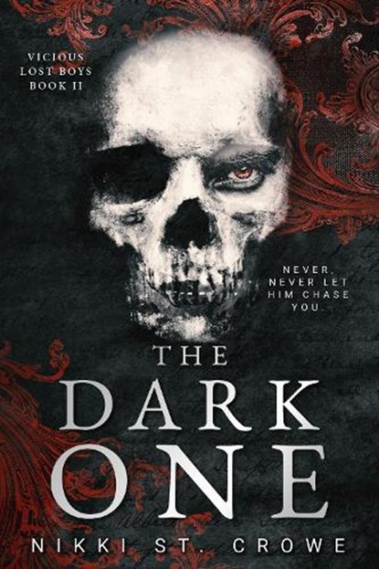 The Dark One (Vicious Lost Boys, 2), Nikki St. Crowe - Paperback - 9781638934387
