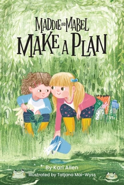 Maddie and Mabel Make a Plan, Kari Allen - Gebonden - 9781638940241