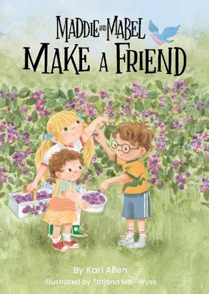 Maddie and Mabel Make a Friend: Book 6, Kari Allen - Gebonden - 9781638940296