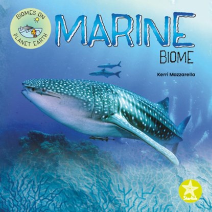Marine Biome, Kerri Mazzarella - Paperback - 9781638975830