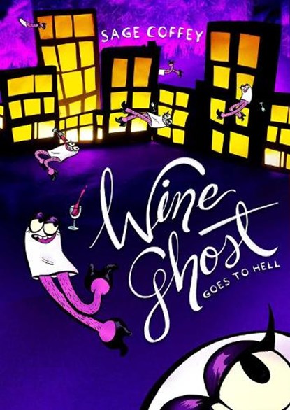 Wine Ghost Goes to Hell, Sage Coffey - Paperback - 9781638991052