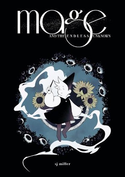 Mage and the Endless Unknown, Sj Miller - Gebonden - 9781638991199
