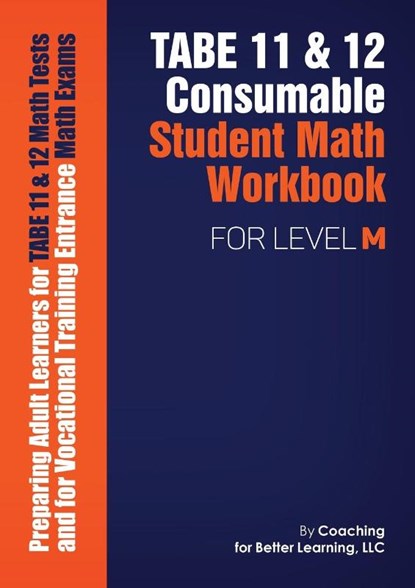 TABE 11 and 12 Consumable Student Math Workbook for Level M, Coaching for Better Learning - Paperback - 9781639018390