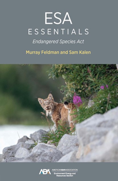ESA Essentials: Endangered Species ACT, Murray Feldman - Paperback - 9781639056576