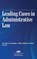 Leading Cases in Administrative Law, Anna Williams Shavers - Paperback - 9781639057306