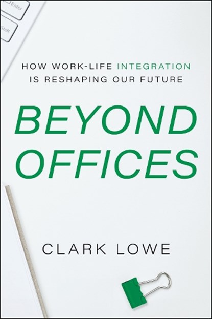 Beyond Offices, Clark Lowe - Gebonden - 9781639081769