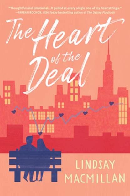 The Heart of the Deal, Lindsay MacMillan - Paperback - 9781639100101