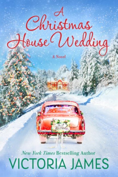 A Christmas House Wedding, Victoria James - Paperback - 9781639101023