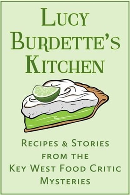 Lucy Burdette's Kitchen, Lucy Burdette - Ebook - 9781639107919