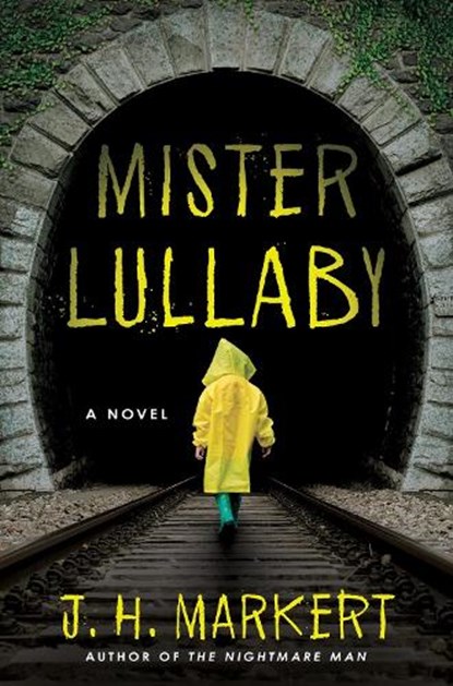 Mister Lullaby, J. H. Markert - Paperback - 9781639108817