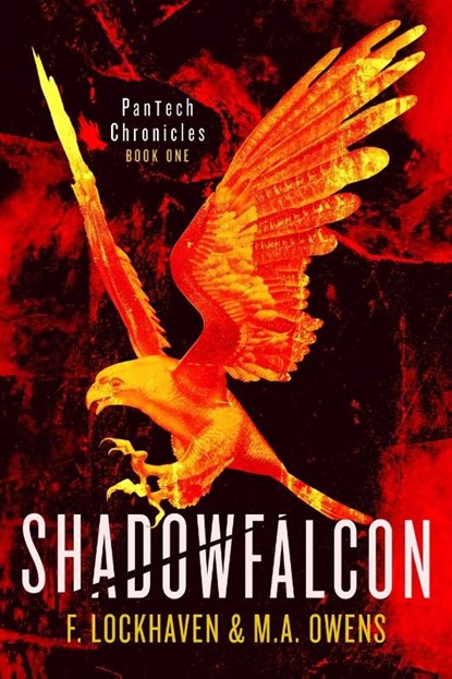 Shadowfalcon (Book 1), F. Lockhaven ; M. A. Owens - Paperback - 9781639110391