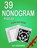 39 Nonogram Puzzles, A. B. Lockhaven - Paperback - 9781639111701