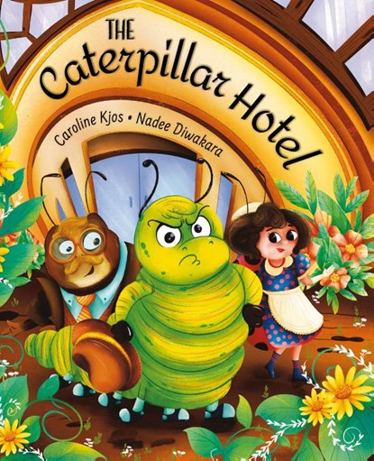 The Caterpillar Hotel, Caroline Kjos - Paperback - 9781639189847