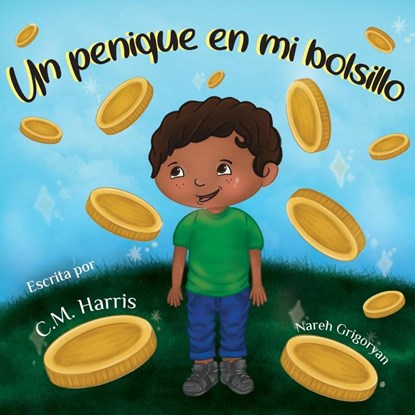 Un centavo en mi bolsillo, C. M. Harris - Paperback - 9781639189908