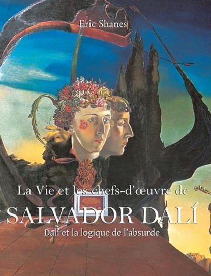 Salvador Dalí, Eric Shanes - Gebonden - 9781639197170