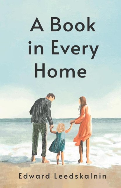 A Book in Every Home, Edward Leedskalnin - Paperback - 9781639230556