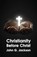 Christianity Before Christ, John G Jackson - Paperback - 9781639231423