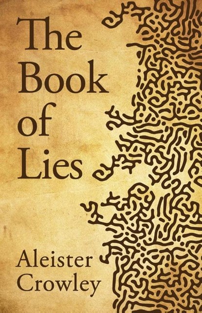 The Book Of Lies, Aleister Crowley - Paperback - 9781639232116