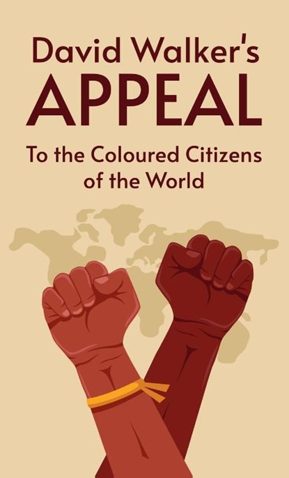 David Walker's Appeal Hardcover, David Walker - Gebonden - 9781639232918