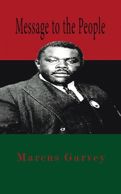 Message To The People Hardcover, Marcus Garvey - Gebonden - 9781639234103