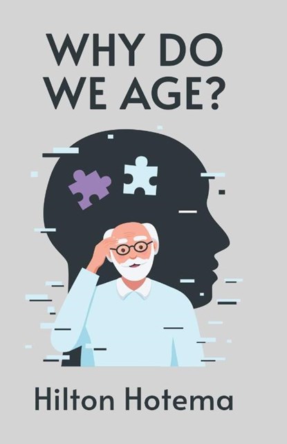Why Do We Age, By Hilton Hotema - Paperback - 9781639234363